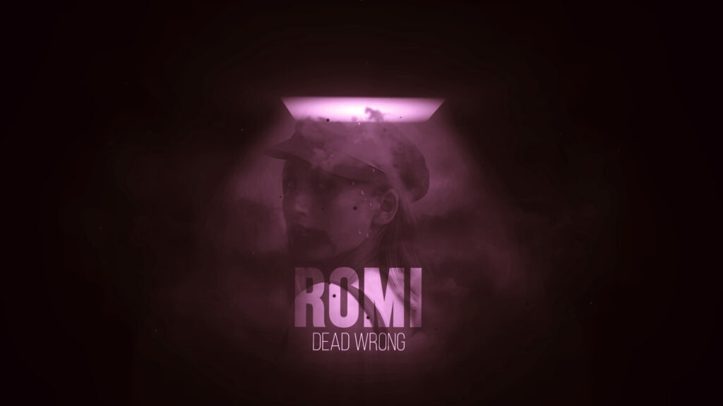 ROMI - DEAD WRONG